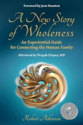 A New Story of Wholeness