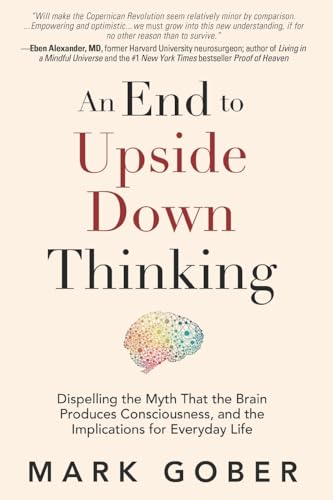 An End to Upside Down Thinking