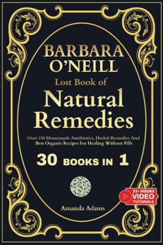 The Lost Book Of Natural Remedies