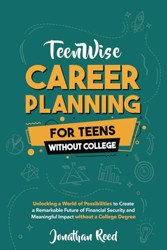 Career Planning For Teens Without College