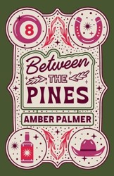Between the Pines