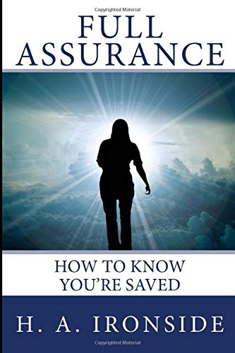 Full Assurance: How to Know You're Saved