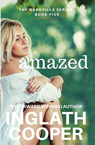 The Nashville Series - Book Five - Amazed