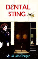Dental Sting - a murder mystery set in Glasgow
