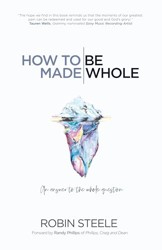 How to Be Made Whole