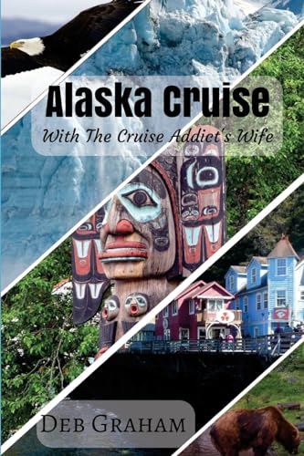 Alaskan Cruise
