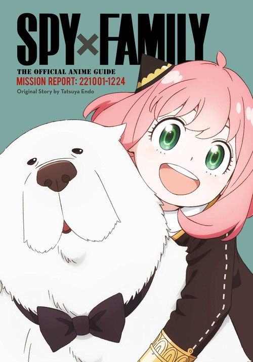 Spy x Family: The Official Anime GuideMission Report: 221001-1224