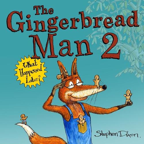 The Gingerbread Man 2