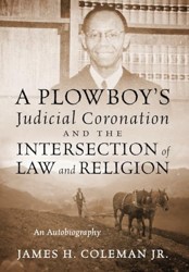 A Plowboy's Judicial Coronation and the Intersection of Law and Religion