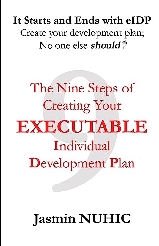 It Starts and Ends with eIDP - Create your development plan; No one else should!