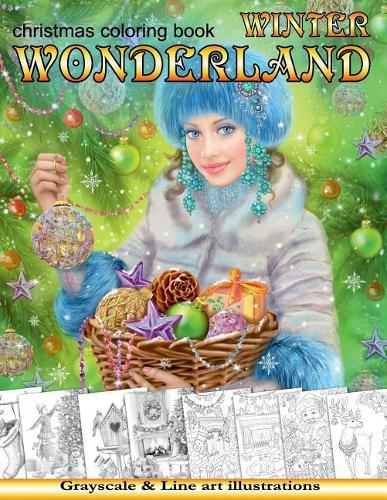 Winter Wonderland. Christmas Coloring Book for Adults