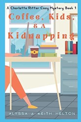 Coffee, Kids, and a Kidnapping