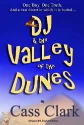 DJ & The Valley of The Dunes