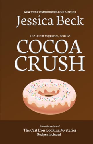 Cocoa Crush: Volume 35 (The Donut Mysteries)