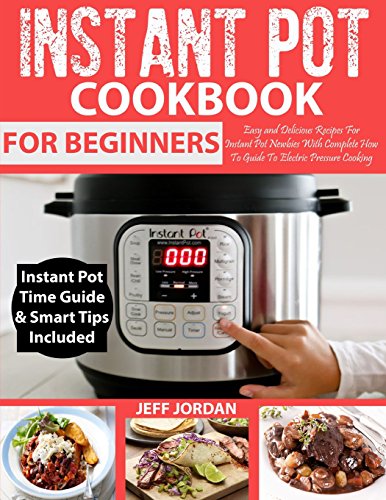 Instant Pot Cookbook for Beginner