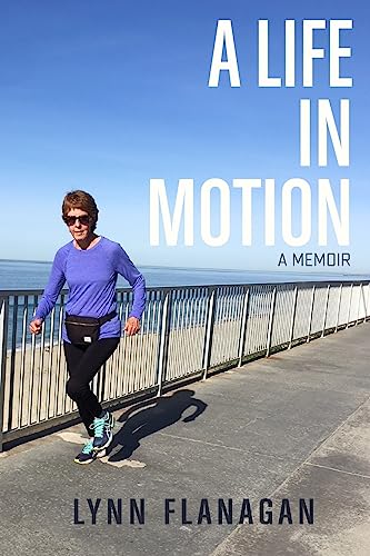 A Life in Motion
