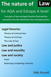 The Nature of Law for AQA and Eduqas A Level