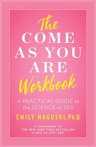 The Come As You Are Workbook