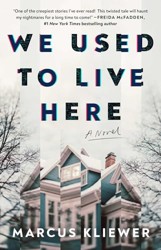 We Used to Live Here