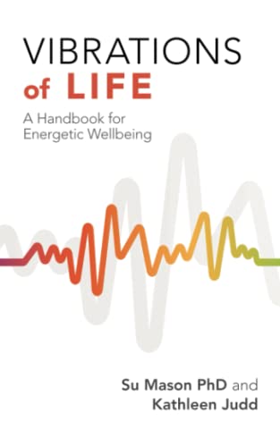 Vibrations of Life