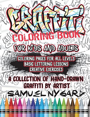 Graffiti Coloring Book For Kids and Adults
