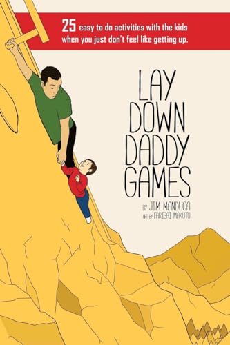 Lay Down Daddy Games