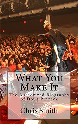 What You Make It
