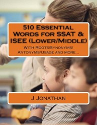 510 Essential Words for SSAT & ISEE (Lower/Middle)