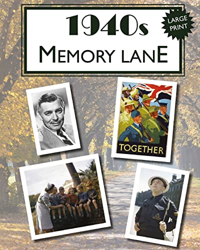 1940s Memory Lane