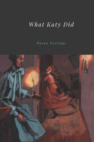 What Katy Did by Susan Coolidge