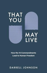 That You May Live