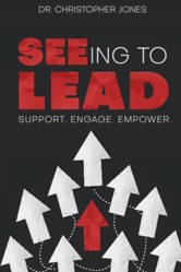 SEEing To Lead