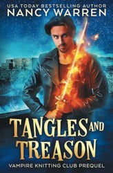 Tangles and Treason