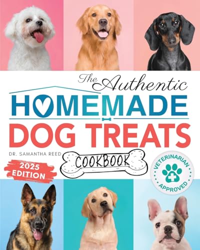 The Authentic Homemade Dog Treats Cookbook