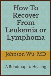 How To Recover From Leukemia Or Lymphoma