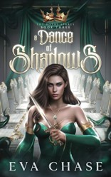 A Dance of Shadows