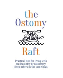 The Ostomy Raft