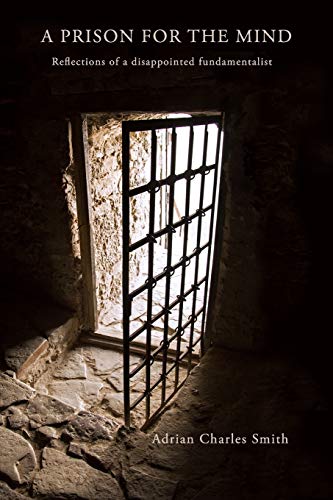 A Prison for the Mind