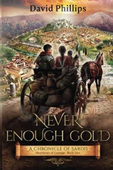 Never Enough Gold