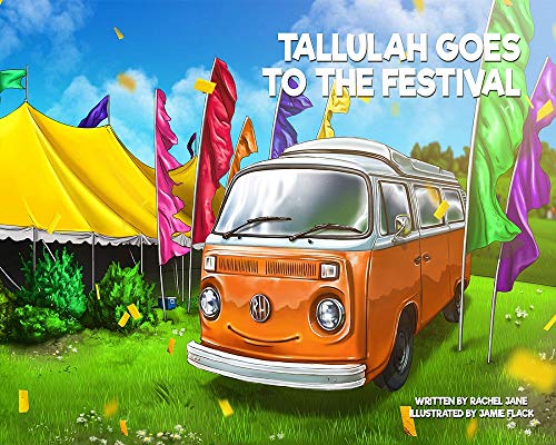 Tallulah Goes to the Festival