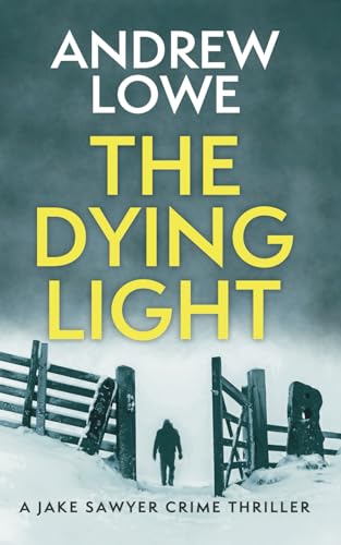 The Dying Light