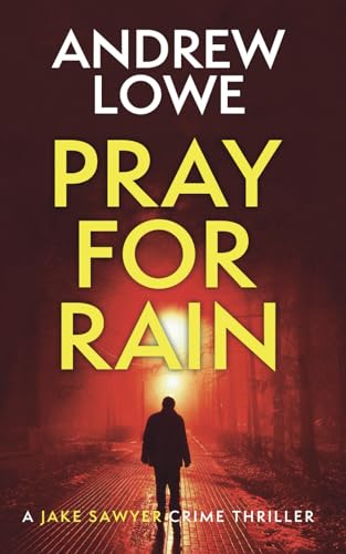 Pray For Rain
