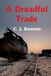A Dreadful Trade