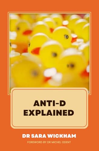 Anti-D Explained