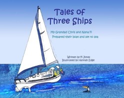 Tales of Three Ships