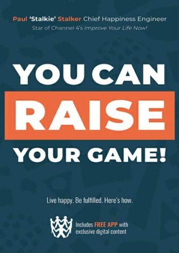 YOU CAN RAISE YOUR GAME!