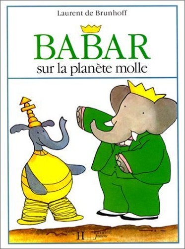 Babar Sur La Planete Molle