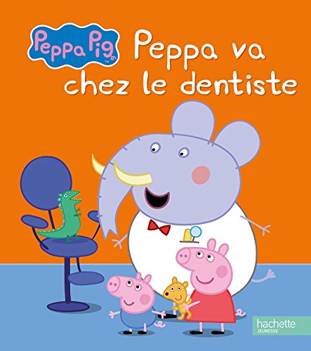 Peppa Pig  Peppa va chez le dentiste