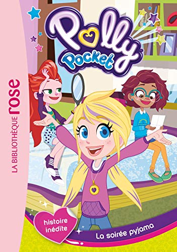 Polly Pocket 01 - la Soirée Pyjama (Polly Pocket (1)