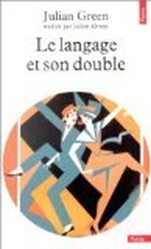 Le Langage Et Son Double